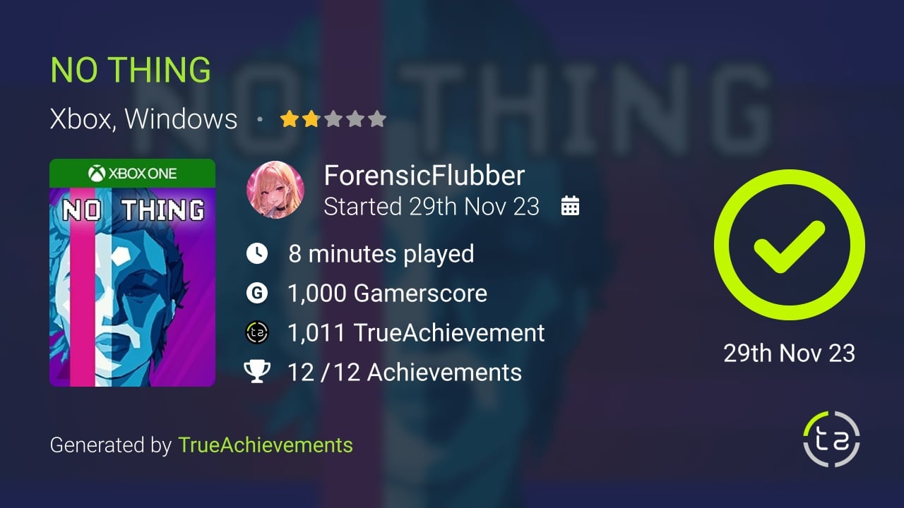 NO THING achievement summary